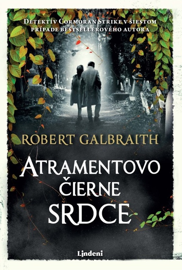 Robert Galbraith: ATRAMENTOVOČIERNE SRDCE