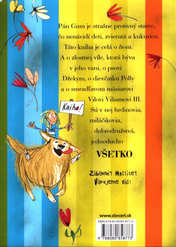 Andy Stanton: STE ZLÝ ČLOVEK, PÁN GUM!