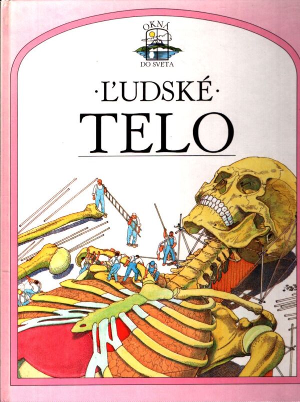 Steve Parker: ĽUDSKÉ TELO