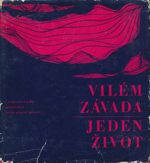 Závada Vilém: Jeden život