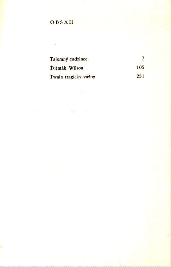 Mark Twain: TAJOMNÝ CUDZINEC