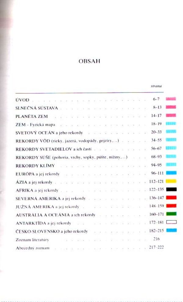 REKORDY ZEME 1 - NEŽIVÁ PRÍRODA