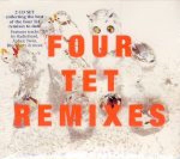 Tet Four: REMIXES