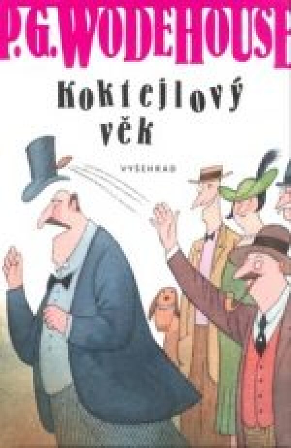 P.G. Wodehouse: KOKTEJLOVÝ VĚK