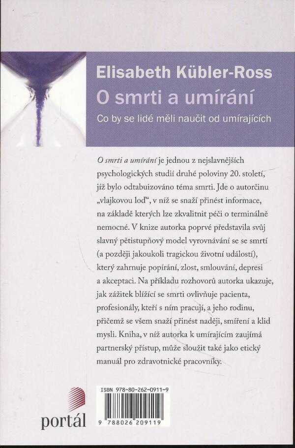 Elisabeth Kübler-Ross: O SMRTI A UMÍRÁNÍ