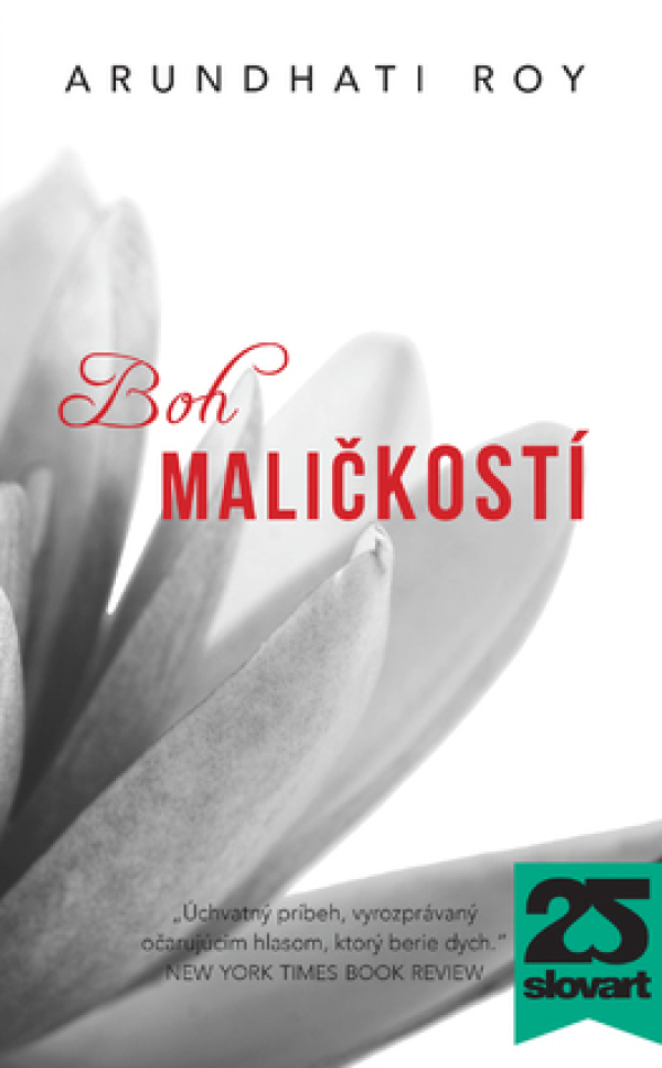 Arundhati Roy: BOH MALIČKOSTÍ
