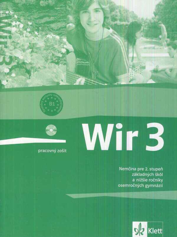 Giorgio Motta, Renáta Foxová: WIR 3 - PRACOVNÝ ZOŠIT