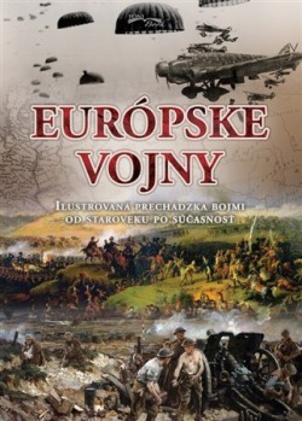 EURÓPSKE VOJNY