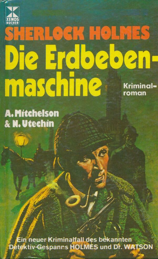 A. Mitchelson, N. Utechin: Sherlock Holmes: Die Erdbebenmaschine