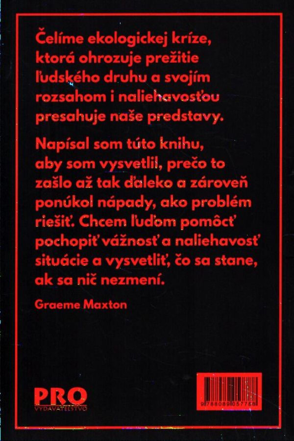 Graeme Maxton: ZMENA ALEBO KOLAPS