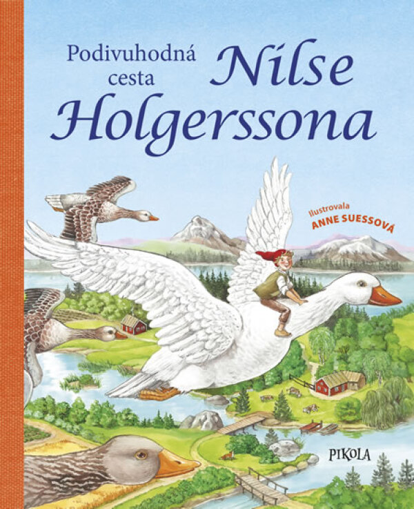 PODIVUHODNÁ CESTA NILSE HOLGERSSONA