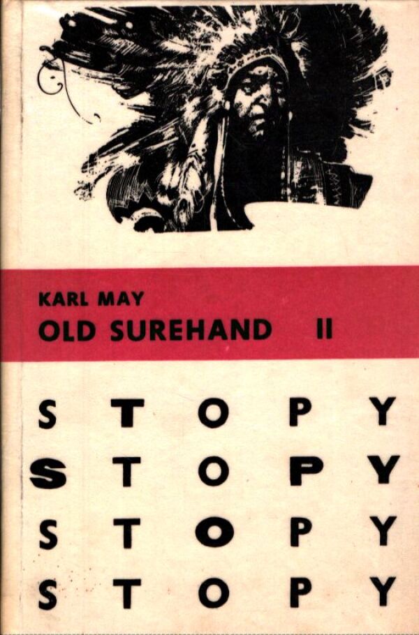 Karl May: OLD SUREHAND I+II
