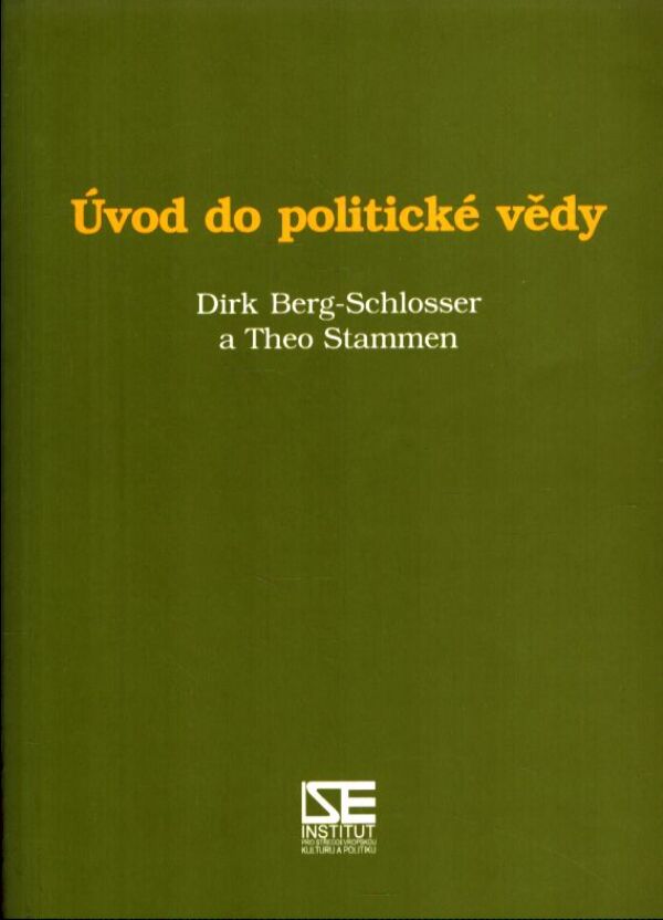 D. Berg-Schlosser, T. Stammen: ÚVOD DO POLITICKÉ VĚDY