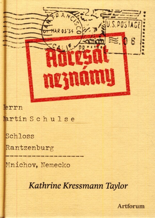 Kathrine Kressmann Taylor: ADRESÁT NEZNÁMY