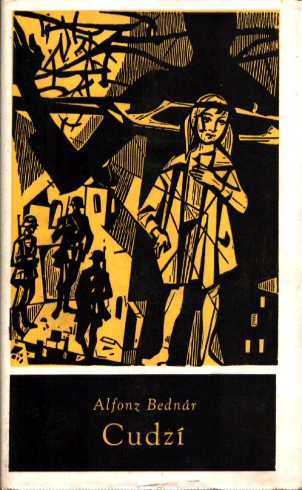 Alfonz Bednár: CUDZÍ