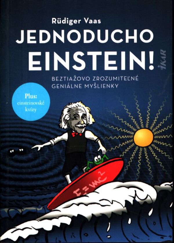 Rüdiger Vaas: JEDNODUCHO EINSTEIN!
