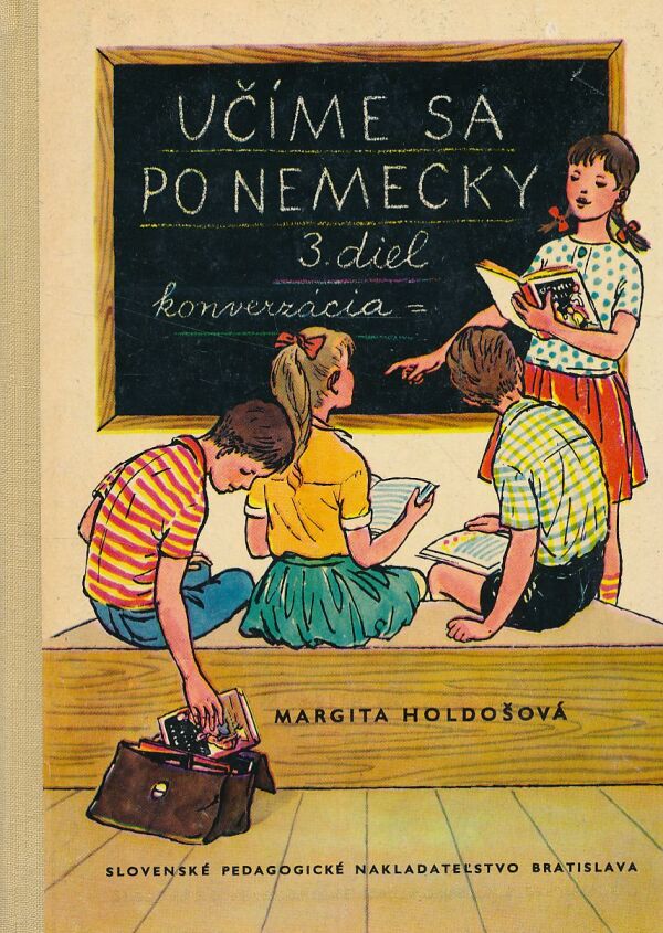 Margita Holdošová: UČÍME SA PO NEMECKY III.