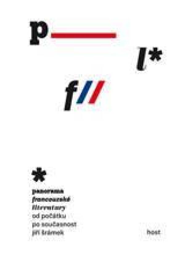 Jiří Šrámek: PANORAMA FRANCOUZSKÉ LITERATURY 1, 2