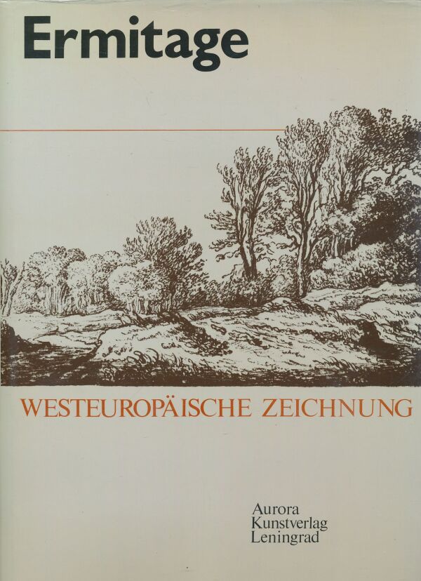 Ermitage - westeuropäische Zeichnung