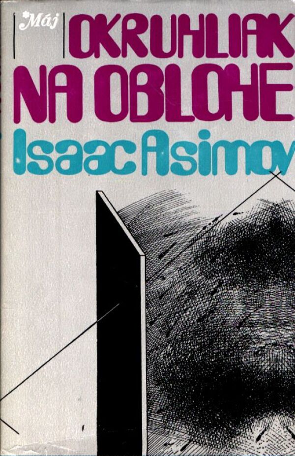Isaac Asimov: OKRUHLIAK NA OBLOHE