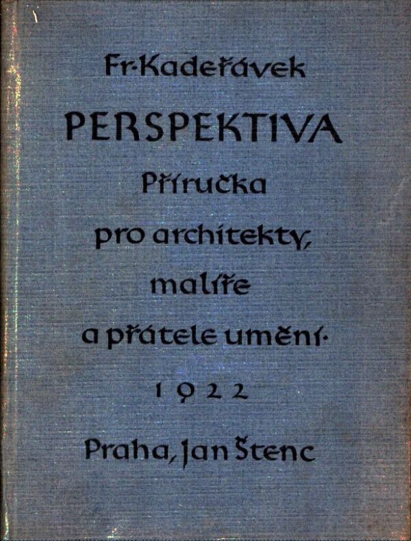 František Kadeřávek: 