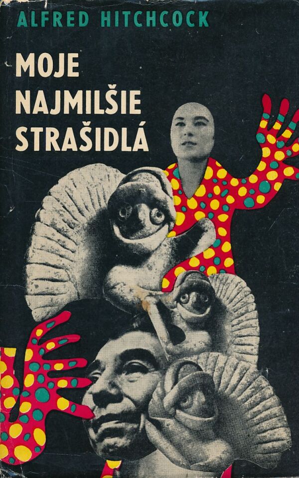 MOJE NAJMILŠIE STRAŠIDLÁ