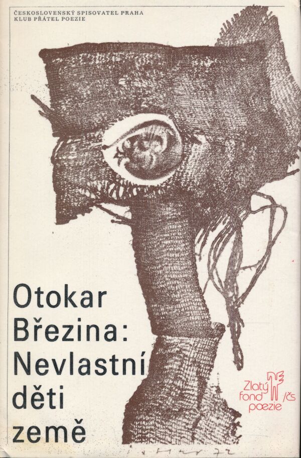 Otakar Březina: NEVLASTNÍ DĚTI ZEMÉ