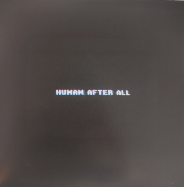 Daft Punk: HUMAN AFTER ALL - 2LP