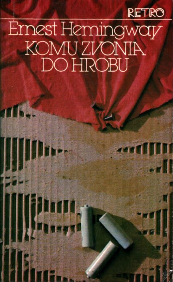Ernest Hemingway: KOMU ZVONIA DO HROBU