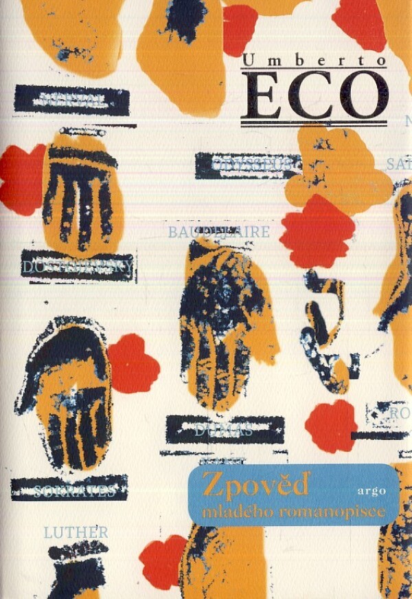 Umberto Eco: ZPOVĚĎ MLADÉHO ROMANOPISCE