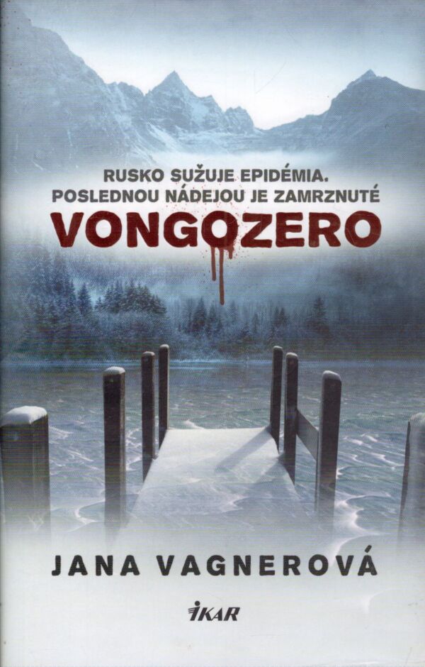 Jana Vagnerová: VONGOZERO