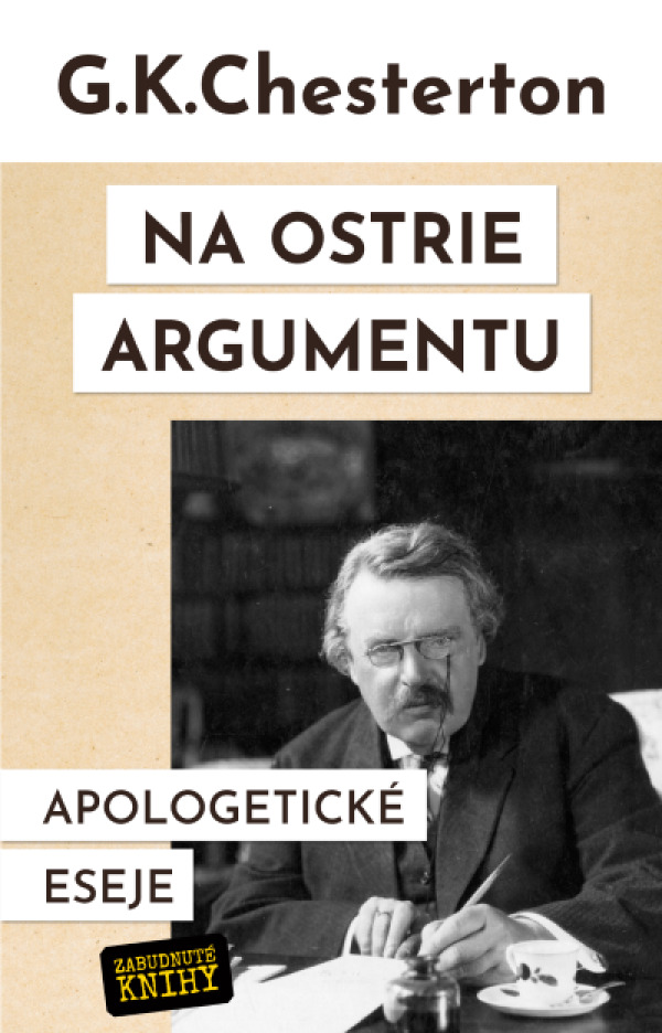 Gilbert Keith Chesterton: NA OSTRIE ARGUMENTU