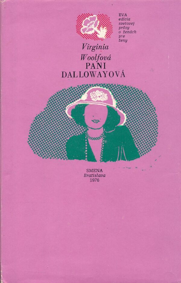 Virginia Woolfová: PANI DALLOWAYOVÁ