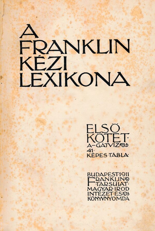  a kolektív: A FRANKLIN KÉZI LEXIKONA 1-3