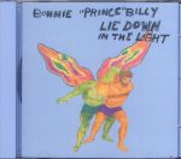 Bonnie Prince Billy: LIE DOWN IN THE LIGHT