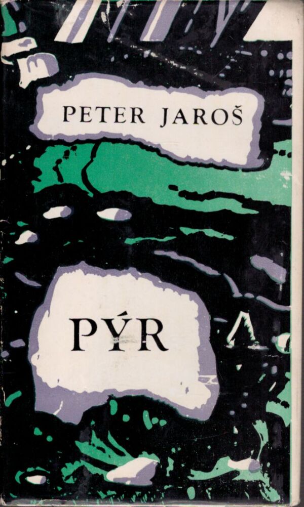 Peter Jaroš: PÝR