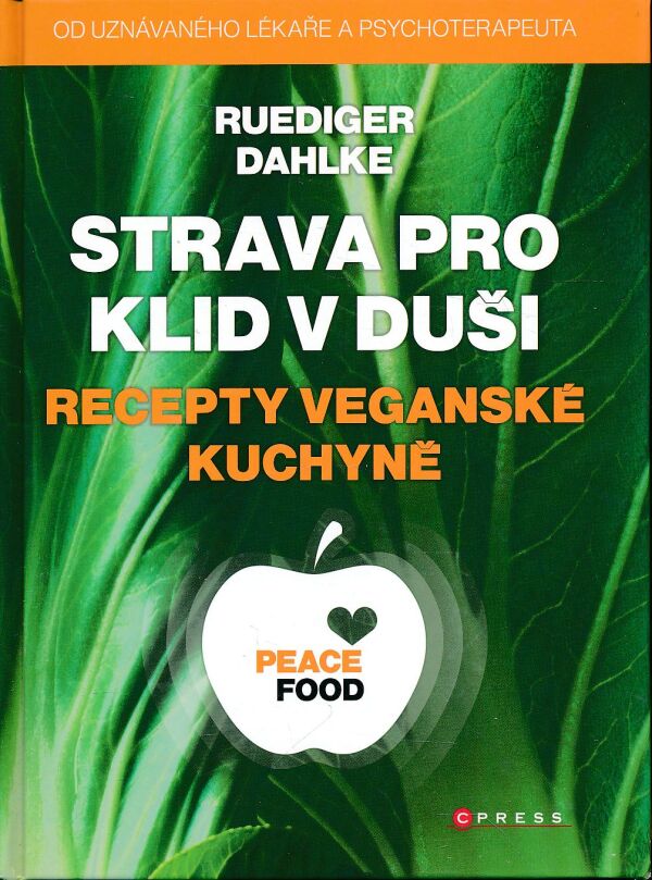 Ruediger Dahlke: STRAVA PRO KLID V DUŠI