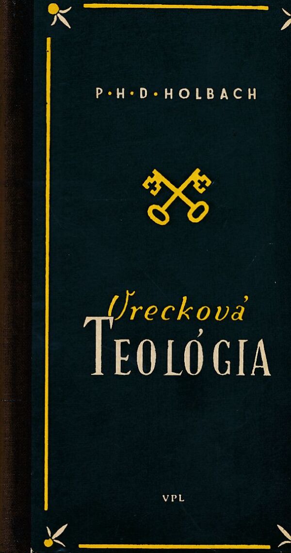 P. H. D. Holdbach: VRECKOVÁ TEOLÓGIA