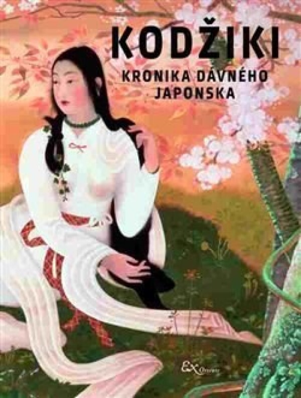 KODŽIKI - KRONIKA DÁVNEHO JAPONSKA