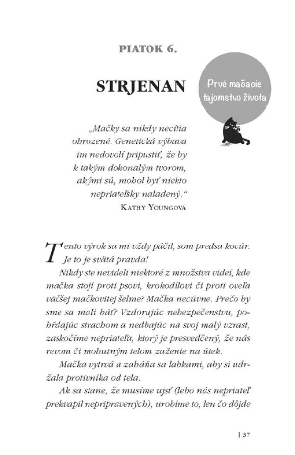 Stéphane Garnier: ŽITE AKO MAČKA 2