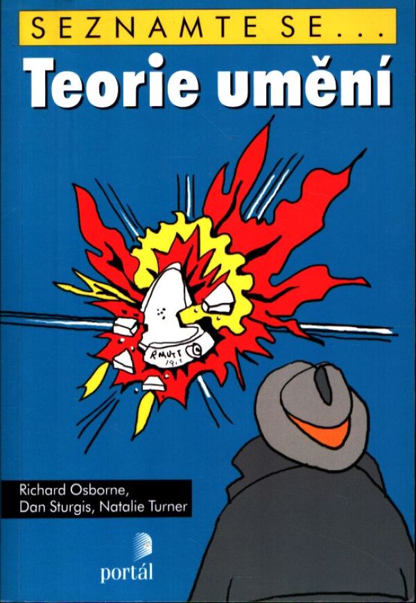 Richard Osborne, Dan Sturgis, Natalie Turner: TEORIE UMĚNÍ