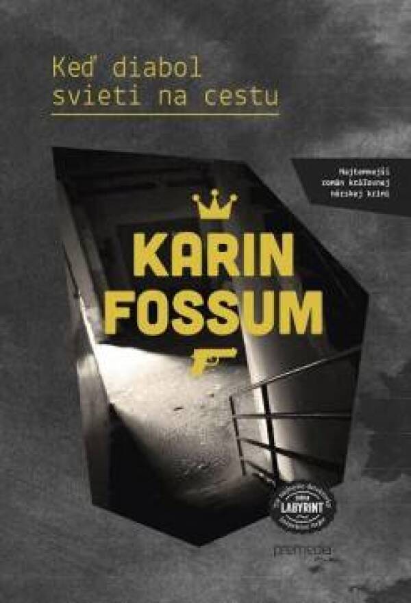 Karin Fossum: KEĎ DIABOL SVIETI NA CESU