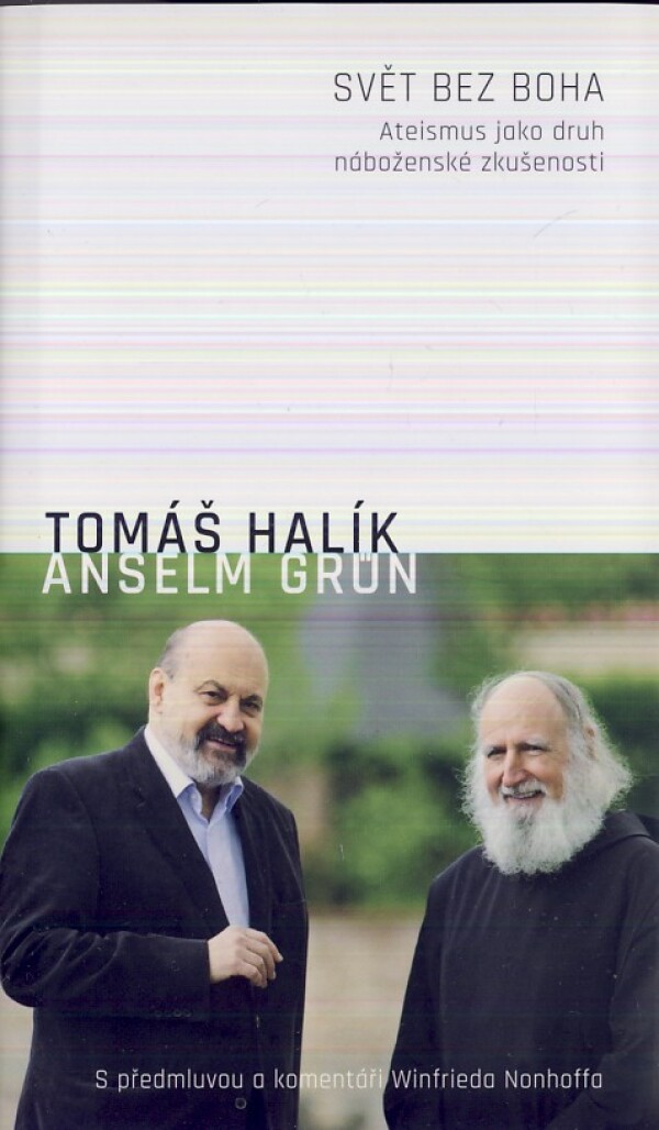 Tomáš Halík, Anselm Grün: