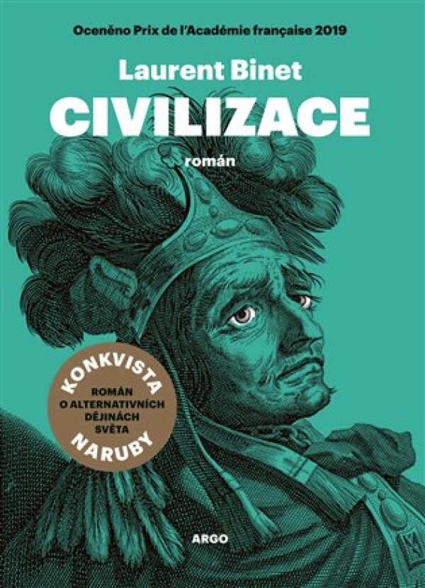 Laurent Binet: CIVILIZACE