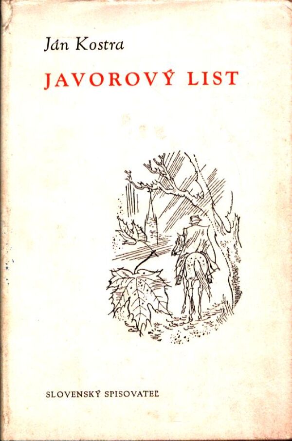 Ján Kostra: JAVOROVÝ LIST