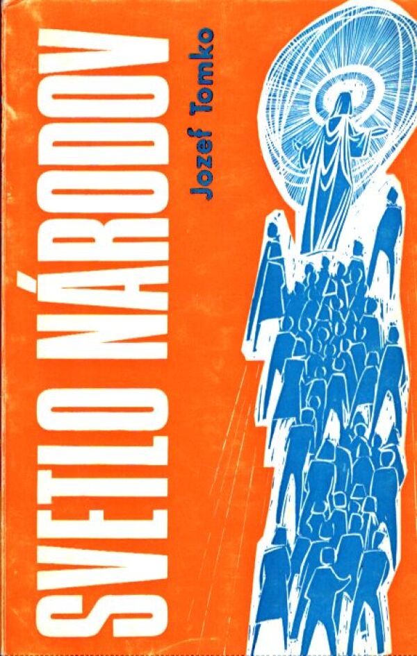 Jozef Tomko: SVETLO NÁRODOV