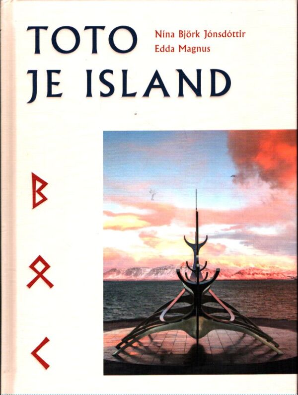 Nina Björk Jónsdttir, Edda Magnus: