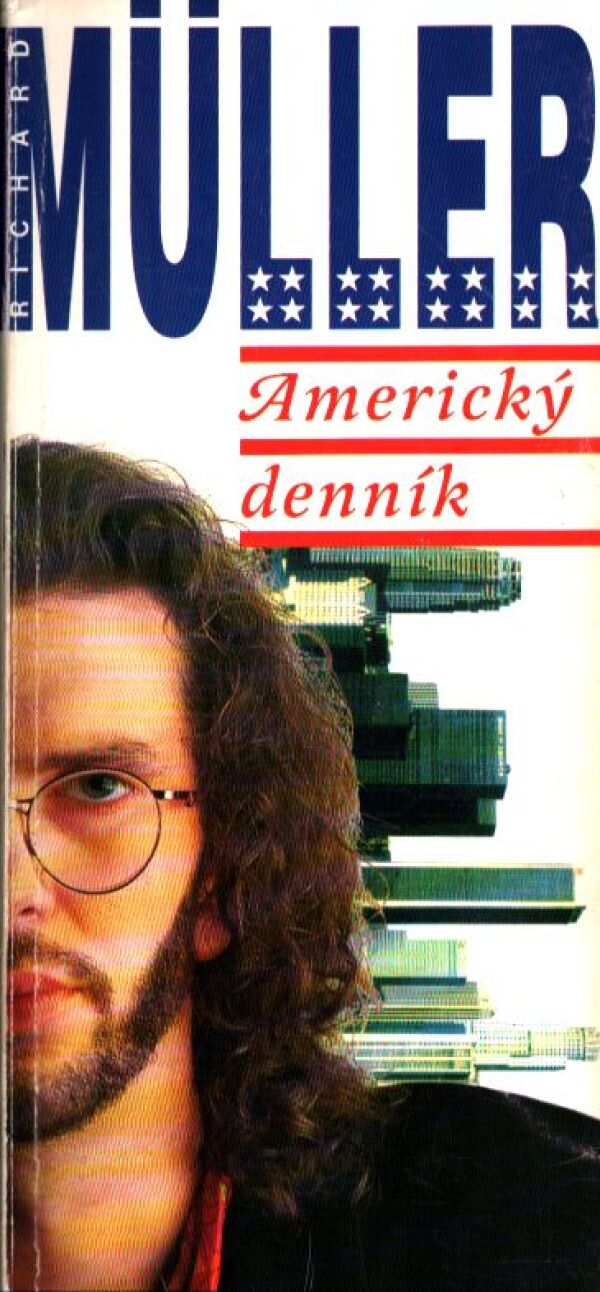 Richard Müller: AMERICKÝ DENNÍK