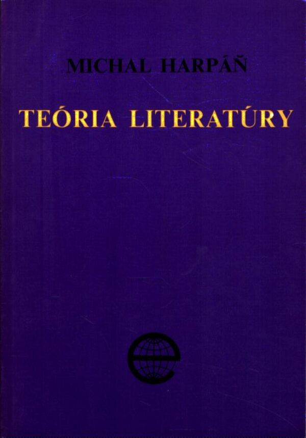 Michal Harpáň: TEÓRIA LITERATÚRY