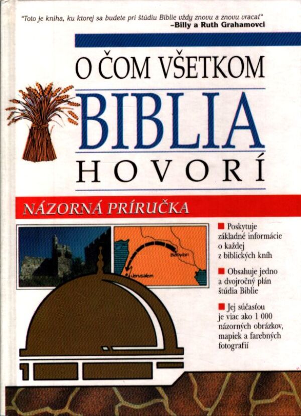 O ČOM VŠETKOM BIBLIA HOVORÍ